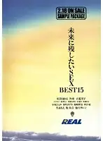 Real-296 - SEX For The Future! BEST 15