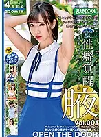BAZX-150 - The Armpits Of Neat And Clean Girls In Sleeveless Clothing VOL.001. Watch Their Intense Fucking As They Show Off Their Armpits And Satisfy Your Fetish