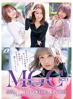 XVSR-689 -  MAX GIRLS COLLECTION 2023 ACT.1